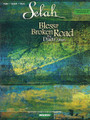 Bless the Broken Road (The Duets Album)