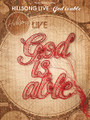 Hillsong Live - God Is Able