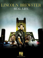 Lincoln Brewster - Real Life