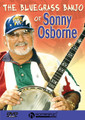 The Bluegrass Banjo of Sonny Osborne