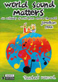 World Sound Matters (Teacher's Manual)