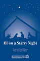 All on a Starry Night (SATB A Cappella)