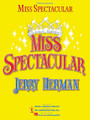 Miss Spectacular (Vocal Selections)