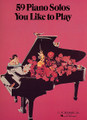 59 Piano Solos You Like to Play