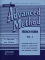 Rubank Advanced Method - French Horn in F or E-Flat - Vol. 1