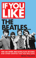 If You Like the Beatles...