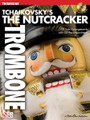 Tchaikovsky's The Nutcracker (Trombone)