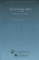 Dry Your Tears, Afrika (from Amistad) (SATB and Children's Chorus)