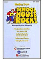 Schoolhouse Rock! (Medley) (SATB)