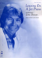 Leaving On A Jet Plane: By John Denver