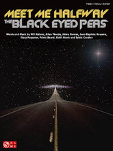 Meet Me Halfway by Black Eyed Peas. For Piano/Vocal/Guitar. Piano Vocal. 12 pages. Published by Cherry Lane Music.

This sheet music features an arrangement for piano and voice with guitar chord frames, with the melody presented in the right hand of the piano part, as well as in the vocal line.