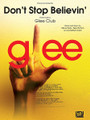 Don't Stop Believin': By Glee Club