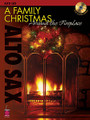 A Family Christmas Around the Fireplace - Alto Sax