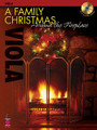 A Family Christmas Around the Fireplace - Viola