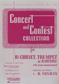 Concert and Contest Collection (Trumpet/Cornet/T.C. Baritone)