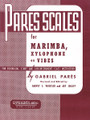 Pares Scales (Marimba, Xylophone or Vibes)