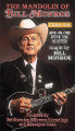 The Mandolin of Bill Monroe - Video One: One-On-One with the Master