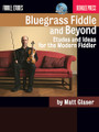 Bluegrass Fiddle and Beyond