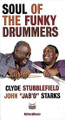 Clyde Stubblefield & John Jab'o Starks - Soul of the Funky Drummers (VHS)