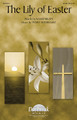 The Lily of Easter (SATB)