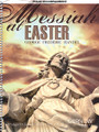 Messiah at Easter (Piano Accompaniment (No CD)