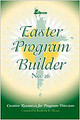 Easter Program Builder No. 26