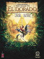 Gold And Glory: The Road To El Dorado