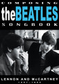 Composing the Beatles Songbook (1957-1965)