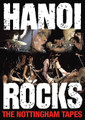 Hanoi Rocks - The Nottinghan Tapes