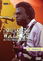 Joe Louis Walker - In Concert