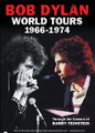 Bob Dylan - World Tours 1966-1974