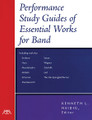 Performance-Study Guides Of Essential Works For Band