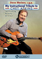 Steve Wariner, c.g.p. - My Instructional Tribute to Chet Atkins