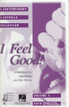 I Feel Good - A Contemporary A Cappella Collection, Volume 3