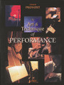 The Art & Technique Of Performance