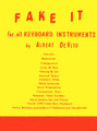 Fake It (for All Keyboard Instruments)