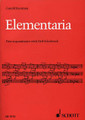 Elementaria (First Acquaintance with Orff-Schulwerk)