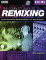 The Complete Guide to Remixing