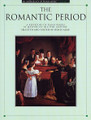 An Anthology Of Piano Music, Vol. 3 - The Romantic Period