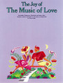 The Joy of the Music of Love