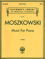 Music For Piano: By Moritz Moszkowski