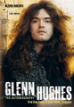 Glenn Hughes: The Autobiography