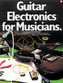 Guitar Electronics For Musicians