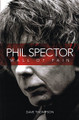 Phil Spector: Wall Of Pain