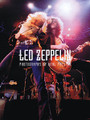 Led Zeppelin: The Neal Preston Collection