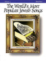 The World's Most Popular Jewish Songs For Piano, Vol. 2