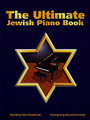 The Ultimate Jewish Piano Book