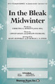 In the Bleak Midwinter (Words by Christina Rossetti)