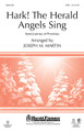 Hark! The Herald Angels Sing (SATB) arr. by  Joseph M. Martin