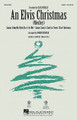 An Elvis Christmas (SATB)